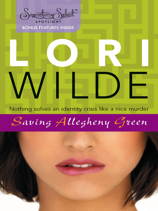 Title details for Saving Allegheny Green by Lori Wilde - Available